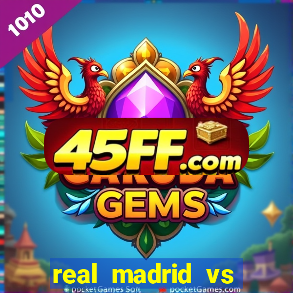 real madrid vs barcelona multicanais